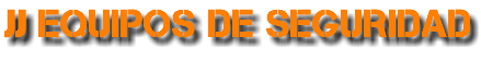JJ EQUIPOS DE SEGURIDAD